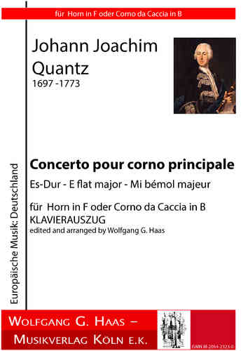 Quantz,Johann J. Concerto pour corno principale E flat major, Piano Score