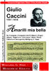 Caccini,Giulio; "Amarilli mia bella" (1601) pour trompette en B / C, piano (orgue)