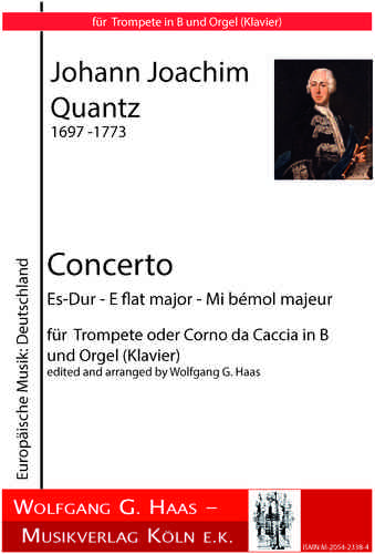 Quantz,Johann Joachim; Concerto  Es-Dur für Trompete in B und Orgel (Klavier)