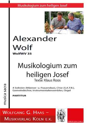 Wolf,Alexander; Musikologium zum heiligen Josef WolfWV35, PARTITUR