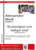 Wolf,Alexander; Musikologium zum heiligen Josef WolfWV35, PARTITUR