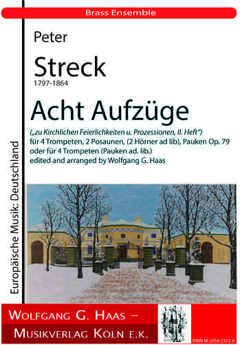Streck,Peter; Acht Aufzüge für Brass Ensemble op. 79
