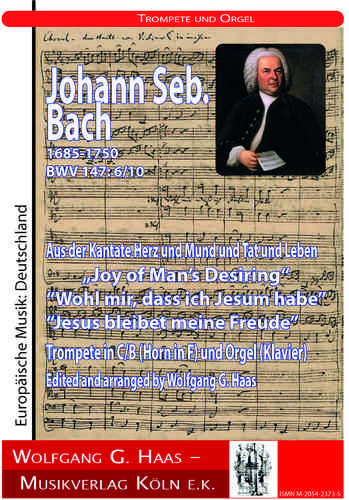 Bach,Johann S.; "Jesus bleibet meine Freude" BWV147 Trompete (Horn), Klavier (Orgel)