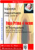 Haussmann,Valentin; Fuga Prima 4 vocum, Brass Quartett (4Trompeten)