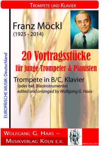 Möckl, Franz 1925-2014; 20 Vortragsstücke für junge Trompeter und Pianisten