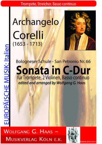 Corelli, Arcangelo.;Bologneser Schule - San Petronio Nr. 66 Sonata in C-Dur für Trompete, 2 Vl, B.c