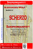 Wolf,Alexander; Scherzo für Saxophonquartett WolfWV 37