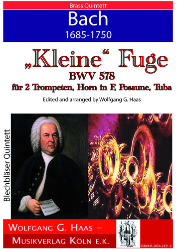 Bach, Johann Sebastian; Kleine Fuge BWV578, Brass Quintett