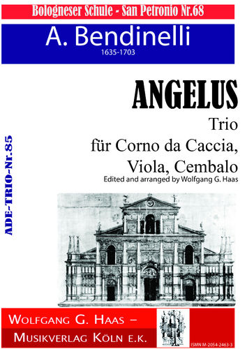 Agostino Bendinelli Angelus Trio für Corno da caccia in B, Viola, Cembalo