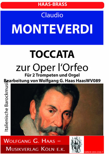 Monteverdi, Claudio; Toccata zur Oper L'Orfeo. 2 Trompeten in B/C, Orgel